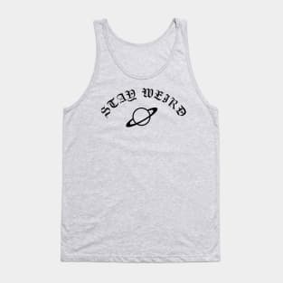 Stay Weird Classic Tank Top